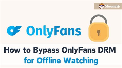 onlyfans bypass|How to Bypass OnlyFans Block with Ease